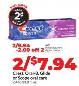 Hy-Vee Crest, oral-b, glide or scope oral care offer