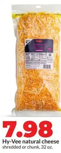 Hy-Vee Hy-vee natural cheese shredded or chunk offer