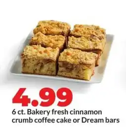 Hy-Vee Bakery fresh cinnamon crumb coffee cake or dream bars offer