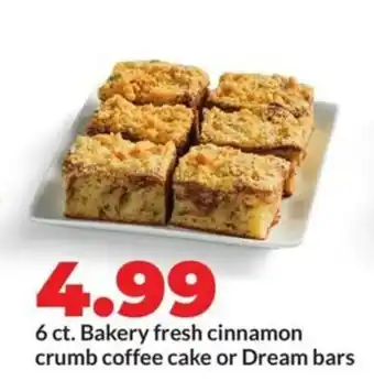 Hy-Vee Bakery fresh cinnamon crumb coffee cake or dream bars offer