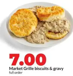 Hy-Vee Market grille biscuits & gravy offer