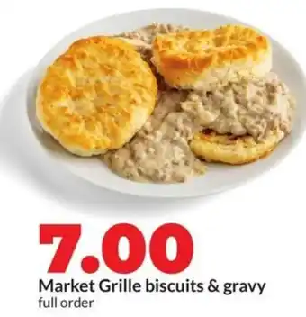 Hy-Vee Market grille biscuits & gravy offer