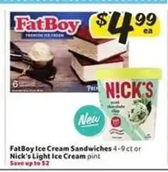 Winn Dixie FatBoy Ice Cream Sandwiches or Nick's Light Ice Cream offer