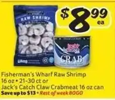 Winn Dixie Fisherman's Wharf Raw Shrimp or Jack's Catch Claw Crabmeat offer