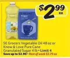 Winn Dixie SE Grocers Vegetable Oil 48 oz or Know & Love Pure Cane Granulated Sugar 4 lb offer