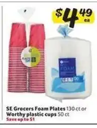 Winn Dixie SE Grocers Foam Plates or Worthy Plastic Cups offer