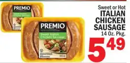 C Town PREMIO ITALIAN CHICKEN SAUSAGE offer
