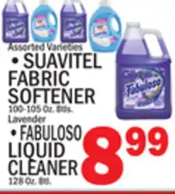 C Town SUAVITEL FABRIC SOFTENER 100-105 Oz. Btls. Lavender FABULOSO LIQUID CLEANER 128 Oz. Btl offer