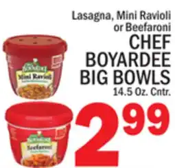 C Town CHEF BOYARDEE BIG BOWLS offer