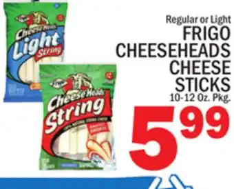 C Town FRIGO CHEESEHEADS CHEESE STICKS offer