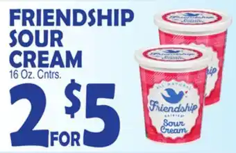 Bravo Supermarkets FRIENDSHIP SOUR CREAM offer
