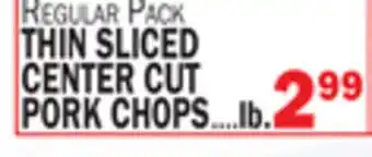 C Town THIN SLICED CENTER CUT PORK CHOPS offer