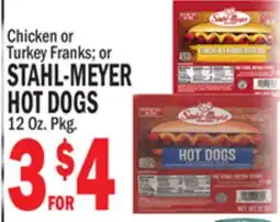 Bravo Supermarkets STAHL-MEYER HOT DOGS offer
