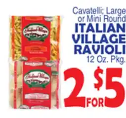 Bravo Supermarkets ITALIAN VILLAGE RAVIOLI offer