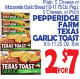 Bravo Supermarkets PEPPERIDGE FARM TEXAS GARLIC TOAST offer