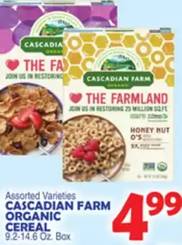 Bravo Supermarkets CASCADIAN FARM ORGANIC CEREAL offer