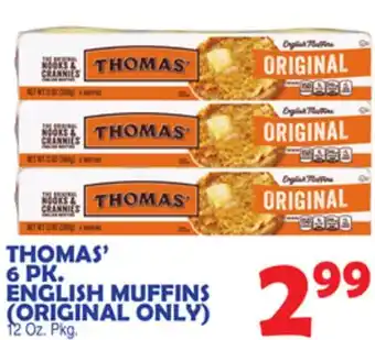 Bravo Supermarkets THOMAS' 6 PK. ENGLISH MUFFINS offer