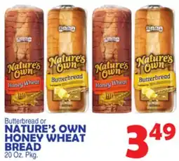 Bravo Supermarkets NATURE'S OWN HONEY WHEAT BREAD offer