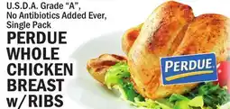 Bravo Supermarkets PERDUE WHOLE CHICKEN BREAST w/RIBS offer