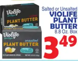 Bravo Supermarkets VIOLIFE PLANT BUTTER offer