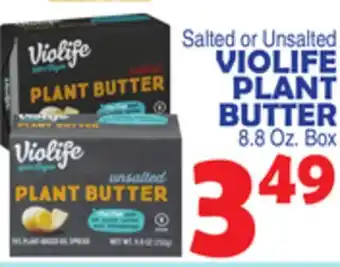Bravo Supermarkets VIOLIFE PLANT BUTTER offer