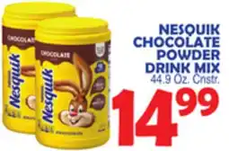 Bravo Supermarkets NESQUIK CHOCOLATE POWDER DRINK MIX offer