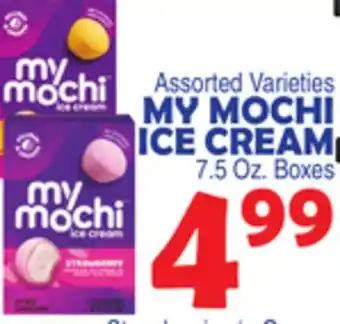 Bravo Supermarkets MY MOCHI ICE CREAM offer