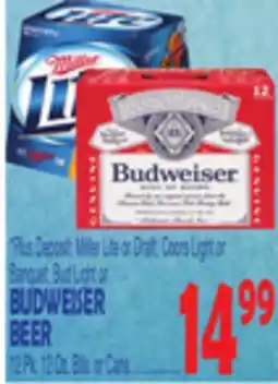 Bravo Supermarkets MILLER LITE OR BUDWEISER BEER offer