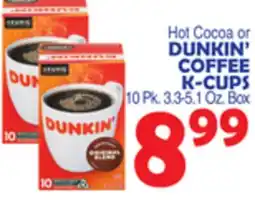 Bravo Supermarkets DUNKIN' COFFEE K-CUPS offer