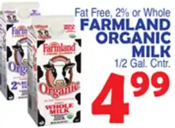 Bravo Supermarkets FARMLAND ORGANIC MILK offer