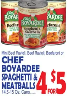 Bravo Supermarkets CHEF BOYARDEE SPAGHETTI & MEATBALLS offer