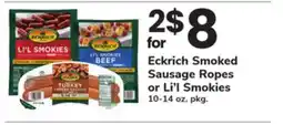 ACME Eckrich Smoked Sausage Ropes or Li'l Smokies offer