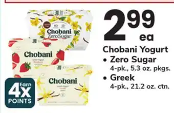 ACME Chobani Yogurt Zero Sugar 4 - pk., 5.3 oz. pkgs., Greek 4 - pk., 21.2 oz. ctn offer