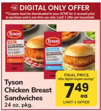 ACME Tyson Chicken Breast Sandwiches offer