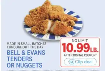Kings Food Markets BELL & EVANS TENDERS OR NUGGETS offer