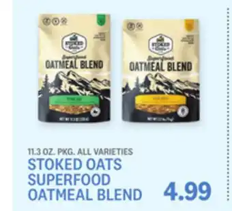 Kings Food Markets STOKED OATS SUPERFOOD OATMEAL BLEND offer