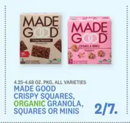 Kings Food Markets MADE GOOD CRISPY SQUARES, ORGANIC GRANOLA, SQUARES OR MINIS offer