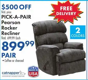 Boscov's PICK-A-PAIR Pearson Rocker Recliner offer