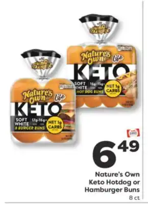Weis Markets Nature's Own Keto Hotdog or Hamburger Buns offer