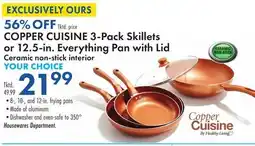 Boscov's COPPER CUISINE 3-Pack Skillets or 12.5-in. Everything Pan with Lid offer
