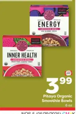 Weis Markets Pitaya Organic Smoothie Bowls offer