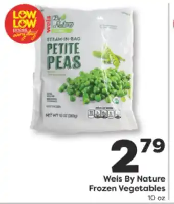 Weis Markets Weis By Nature Frozen Vegetables offer