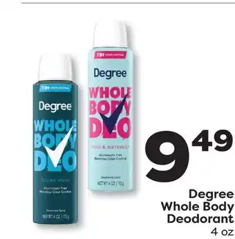 Weis Markets Degree Whole Body Deodorant offer