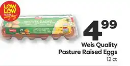 Weis Markets Weis Quality Pasture Raised Eggs offer