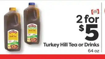 Weis Markets Turkey Hill Tea or Drinks offer