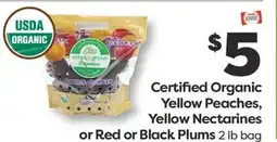 Weis Markets Certified Organic Yellow Peaches, Yellow Nectarines or Red or Black Plums offer