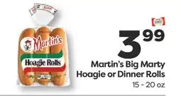 Weis Markets Martin's Big Marty Hoagie or Dinner Rolls offer