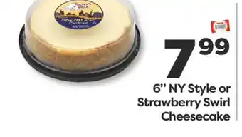 Weis Markets 6 NY Style or Strawberry Swirl Cheesecake offer