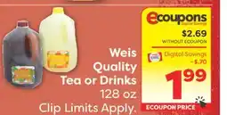 Weis Markets Weis Quality Tea or Drinks offer