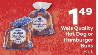 Weis Markets Weis Quality Hot Dog or Hamburger Buns offer